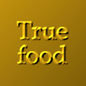 True Food